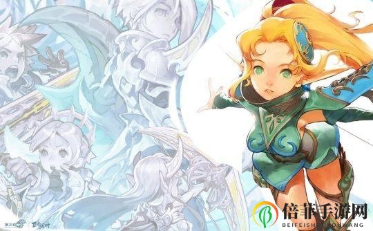 龍之谷2手游箭神二轉職業(yè)推薦 箭神二轉職業(yè)選擇攻略